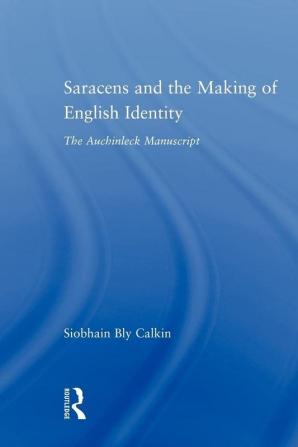 Saracens and the Making of English Identity