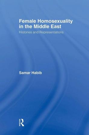 Female Homosexuality in the Middle East