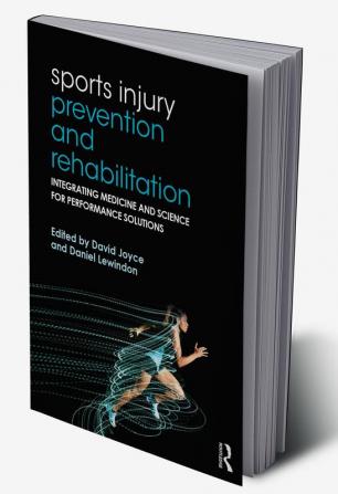 Sports Injury Prevention and Rehabilitation