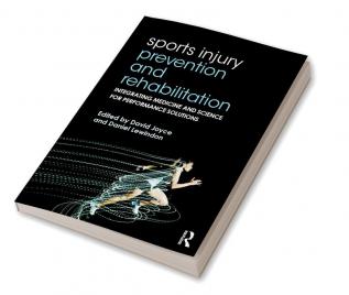 Sports Injury Prevention and Rehabilitation