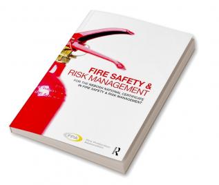 Fire Safety and Risk Management