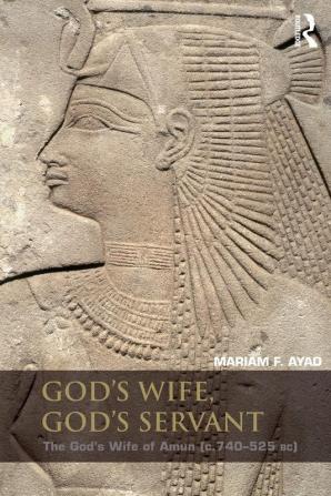 God's Wife God's Servant