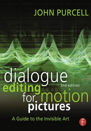 Dialogue Editing for Motion Pictures