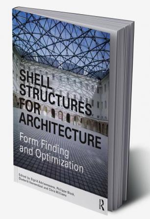 Shell Structures for Architecture