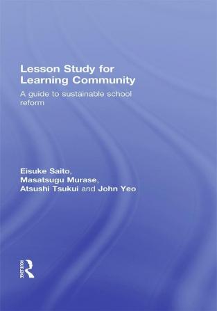 Lesson Study for Learning Community