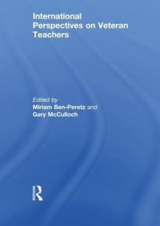 International Perspectives on Veteran Teachers