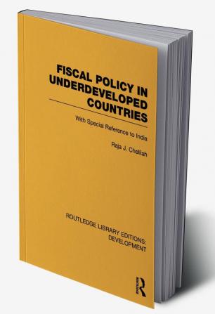 Fiscal Policy in Underdeveloped Countries