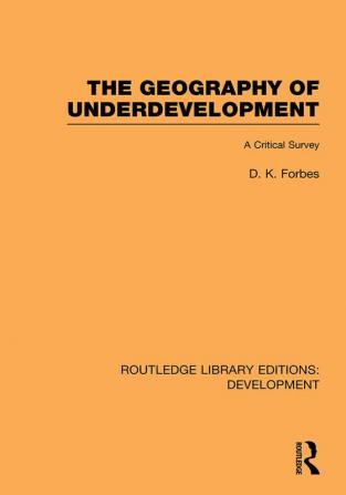 Geography of Underdevelopment