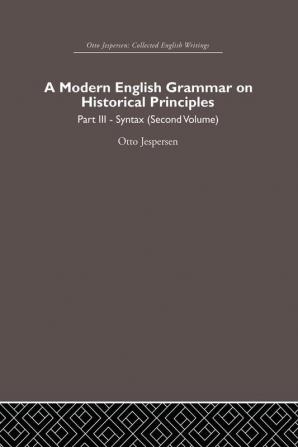 Modern English Grammar on Historical Principles