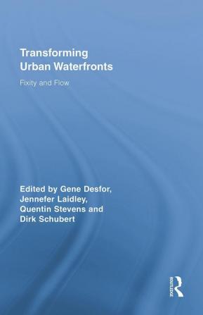 Transforming Urban Waterfronts