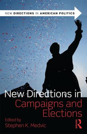 New Directions in Campaigns and Elections