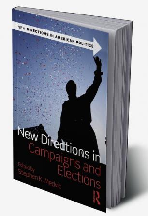 New Directions in Campaigns and Elections