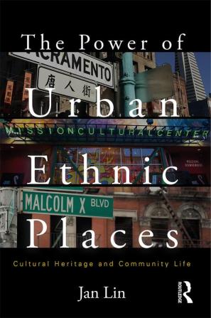 Power of Urban Ethnic Places