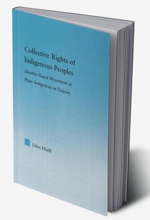 Collective Rights of Indigenous Peoples