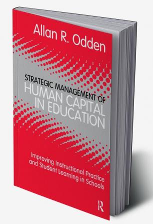 Strategic Management of Human Capital in Education