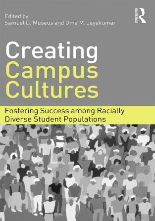 Creating Campus Cultures