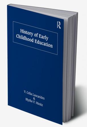 History of Early Childhood Education