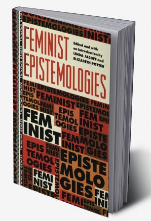 Feminist Epistemologies