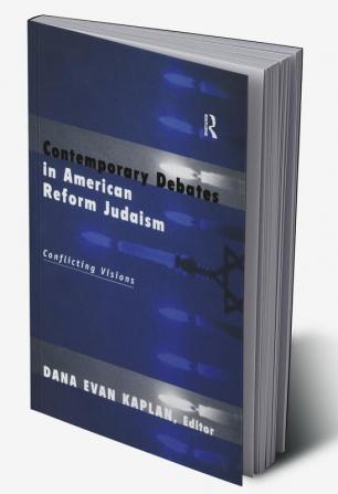 Contemporary Debates in American Reform Judaism