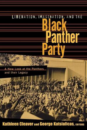 Liberation Imagination and the Black Panther Party