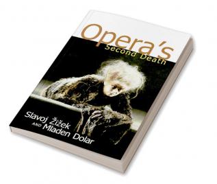 Opera's Second Death