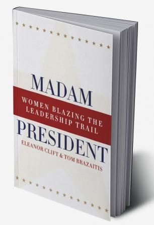 Madam President Revised Edition