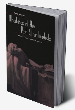 Bloodrites of the Post-Structuralists