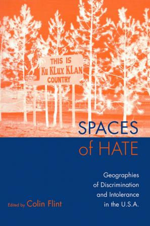 Spaces of Hate