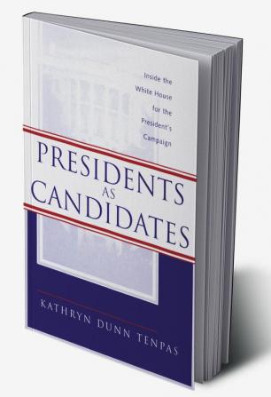 Presidents as Candidates