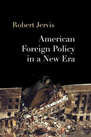 American Foreign Policy in a New Era