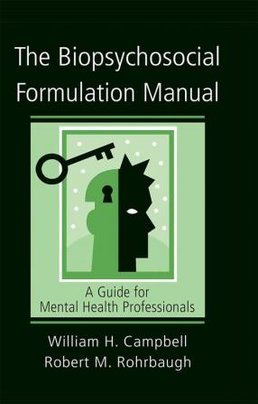 Biopsychosocial Formulation Manual