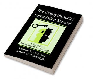 Biopsychosocial Formulation Manual