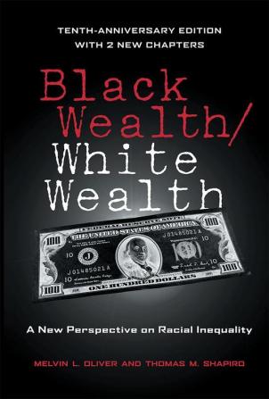 Black Wealth / White Wealth