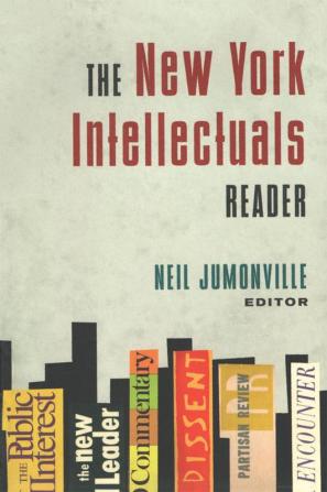 New York Intellectuals Reader