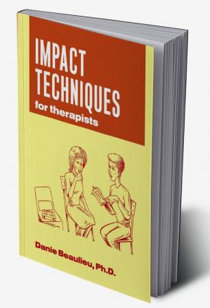 Impact Techniques for Therapists