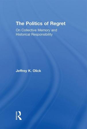 Politics of Regret