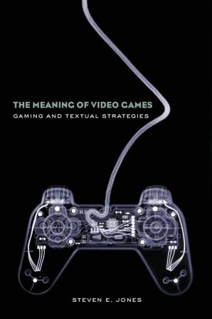 Meaning of Video Games