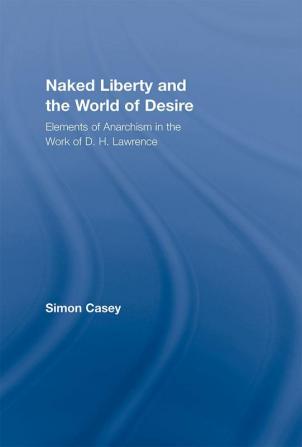 Naked Liberty and the World of Desire