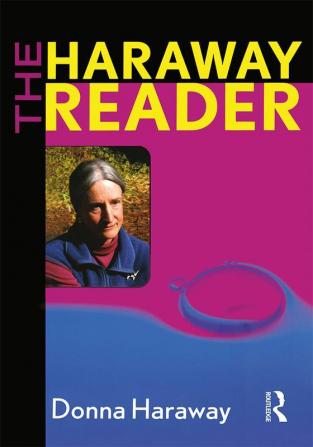 Haraway Reader