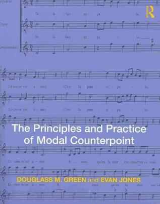 Principles and Practice of Modal Counterpoint