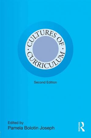 Cultures of Curriculum