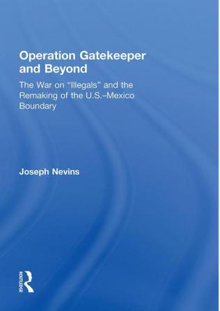 Operation Gatekeeper and Beyond