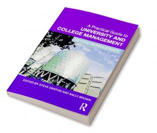 Practical Guide to University and College Management