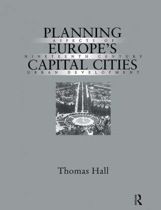 Planning Europe's Capital Cities