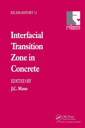 Interfacial Transition Zone in Concrete