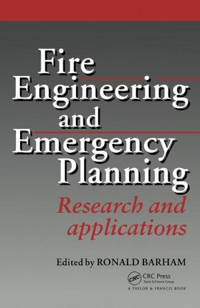 Fire Engineering and Emergency Planning