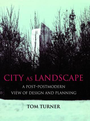 City as Landscape