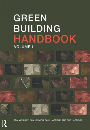 Green Building Handbook: Volume 1