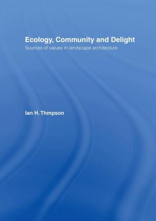 Ecology Community and Delight