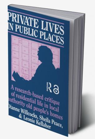 Private Lives in Public Places